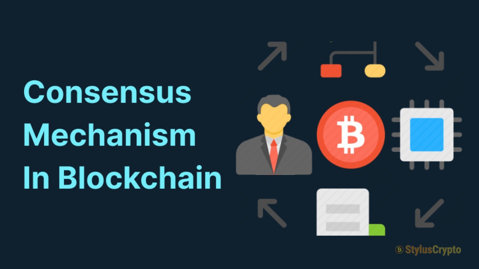 Consensus Mechanisms